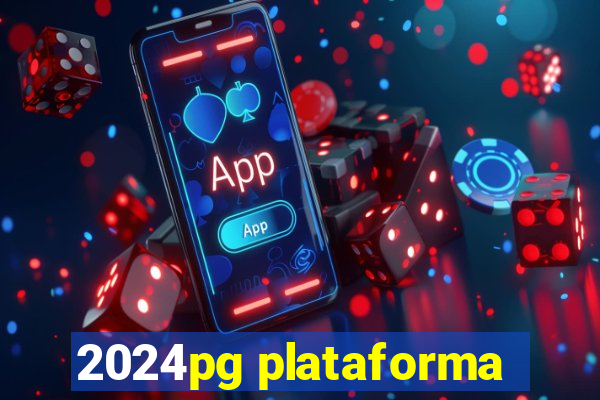 2024pg plataforma